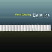 Review: Manuel Göttsching - Die Mulde